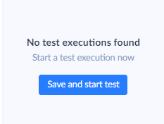 Save and Start Test